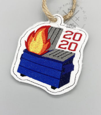 2020 Dumpster Fire Design – Machine Embroidery Design