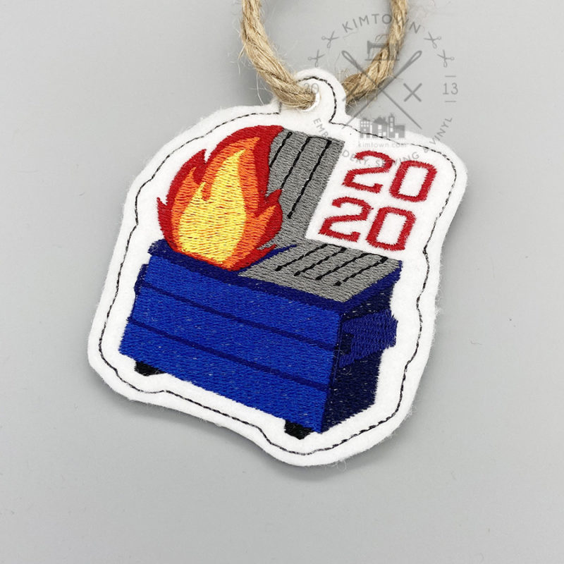 2020 Dumpster Fire Design – Machine Embroidery Design