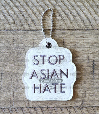Stop Asian Hate Keyfob Ornament Key Chain