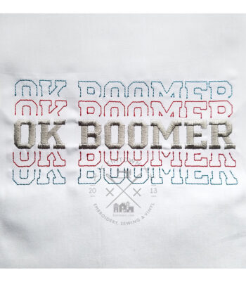 OK BOOMER Breakout - Machine Embroidery Design