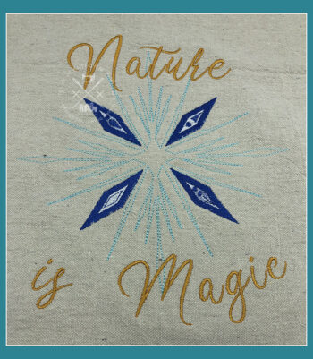 Nature is Magic - Snowflake Machine Embroidery Design