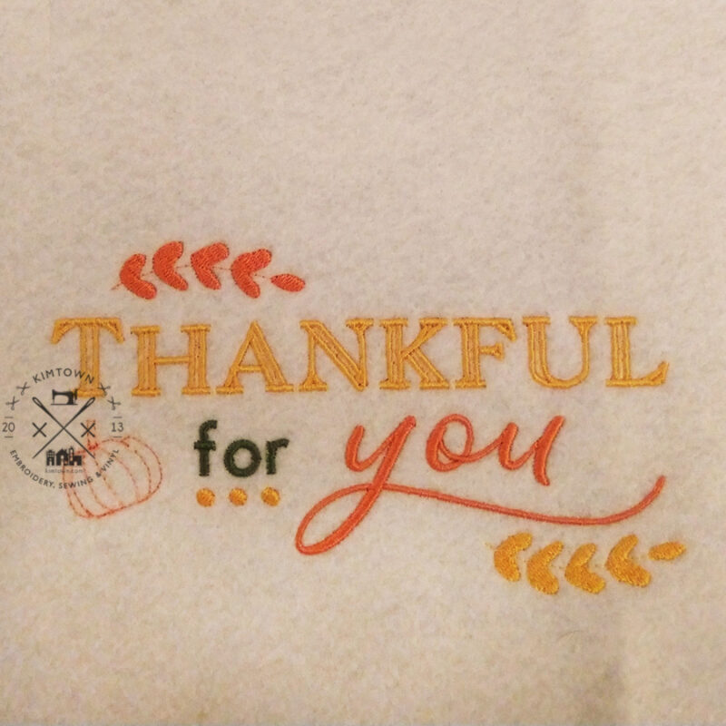 Thankful for You - Thanksgiving Machine Embroidery Design