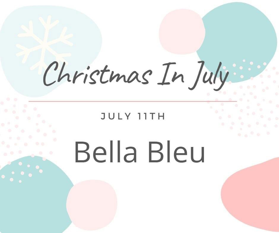 Day 1 – 3rd Annual Christmas in July – 2021 Celebrations!