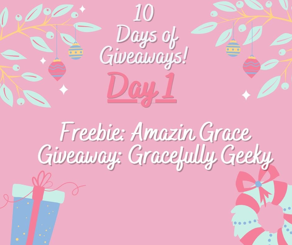 Day 1 – Days of Giveaways