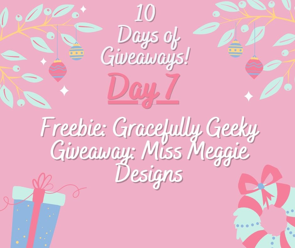 Day 7 – Days of Giveaways